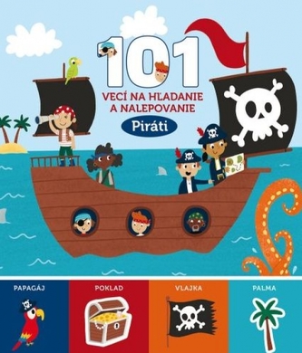 Piráti - 101 vecí na hľadanie a nalepovanie Piráti - 101 vecí na hľadanie a nalepovanie