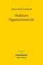Modulares Organisationsrecht