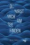 Du Wirst Mich Am See Finden