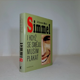 I když se směju, musím plakat