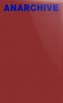 Anarchive