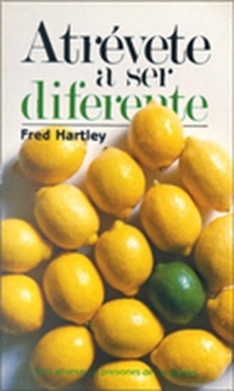Atrevete a ser diferente