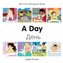 My First Bilingual Book -  A Day (English-Russian)