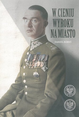 W cieniu wyroku na miasto