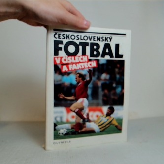 Československý fotbal v číslech a faktech