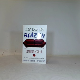 Jsem do tebe blázen