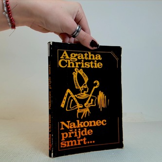 Nakonec přijde smrt...