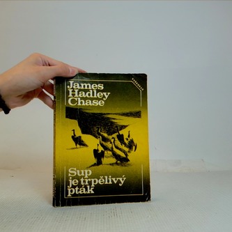 Sup je trpělivý pták