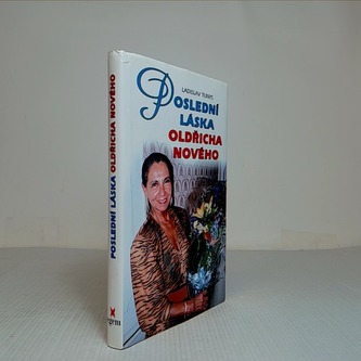 Poslední láska Oldřicha Nového