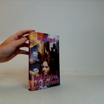 Neplakala jsem, když táta zemřel