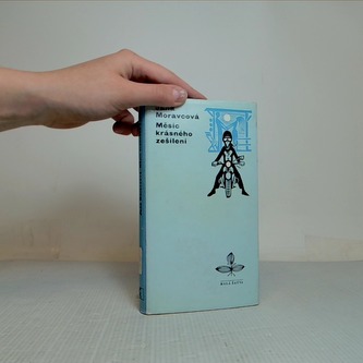 Měsíc krásného zešílení