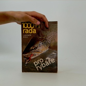 1000 + 1 rada pro rybáře