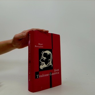 Život Toulouse-Lautreca