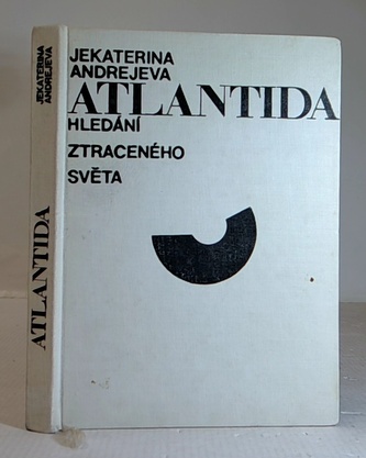 Atlantida - Hledání ztraceného světa