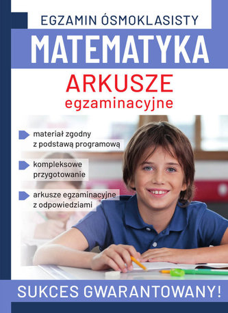 Egzamin ósmoklasisty. Matematyka. Arkusze