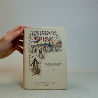 Raisovy spisy: Povídky I.