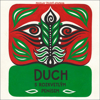 Duch s rozkvetlým penisem