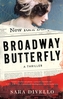 Broadway Butterfly