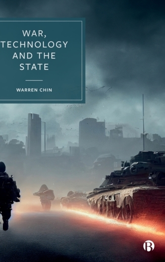 War, Technology and the State
