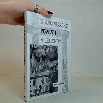 Staropražské pověsti a Legendy