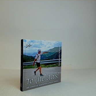 To (ne)dáš!