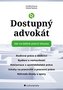Dostupný advokát: Jak na běžné právní situace