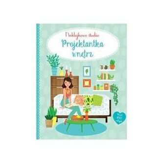 Naklejkowe studio. Projektantka wnętrz