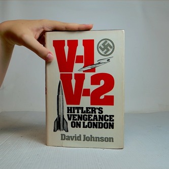 V-1 V-2 Hitler s vengeance on London