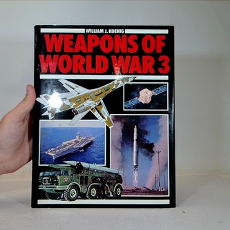 Weapons of world war 3
