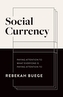 Social Currency