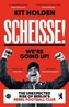 Scheisse! We're Going Up!