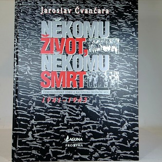 Někomu život, někomu smrt 1941-1943