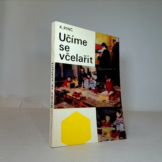 Učíme se včelařit