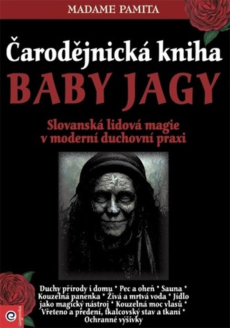 Čarodějnická kniha Baby Jagy Čarodějnická kniha Baby Jagy