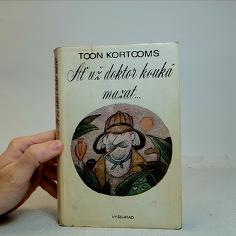 Ať už doktor kouká mazat