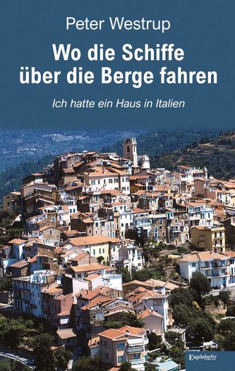 Wo die Schiffe über die Berge fahren