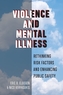 Violence and Mental Illness