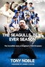 The Seagulls Best Ever Season
