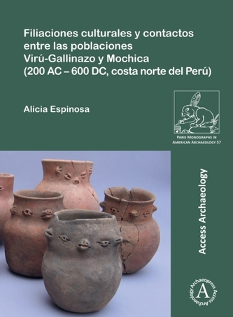 Filiaciones culturales y contactos entre las poblaciones Viru-Gallinazo y Mochica (200 AC - 600 DC, costa norte del Peru