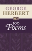 George Herbert: 100 Poems