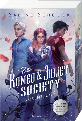 The Romeo & Juliet Society, Band 1: Rosenfluch