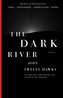 The Dark River: Book Two of the Fourth Realm Trilogy