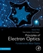 Principles of Electron Optics, Volume 3
