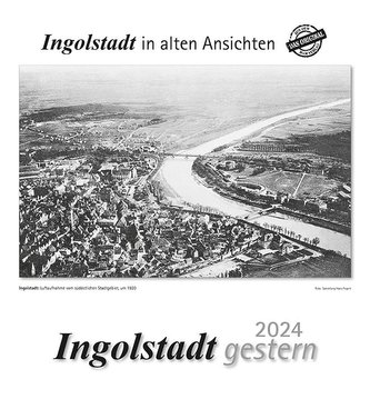 Ingolstadt gestern 2024