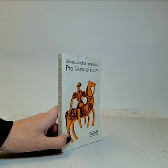 Pro šikovné ruce