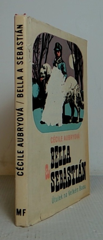 Bella a Sebastián - útulek na Velkém Baou