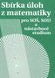 Sbírka úloh z matematiky