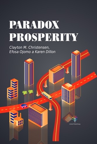 Paradox prosperity Paradox prosperity