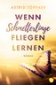 Wenn Schmetterlinge fliegen lernen
