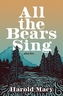 All the Bears Sing